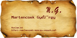 Martencsek György névjegykártya